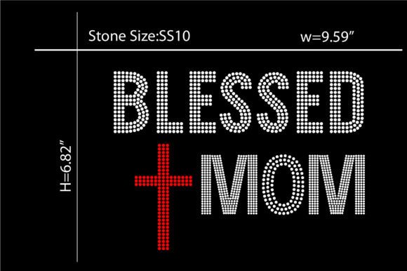Blessed Mom Rhinestone Template Design: A Designer’s Real-World Review
