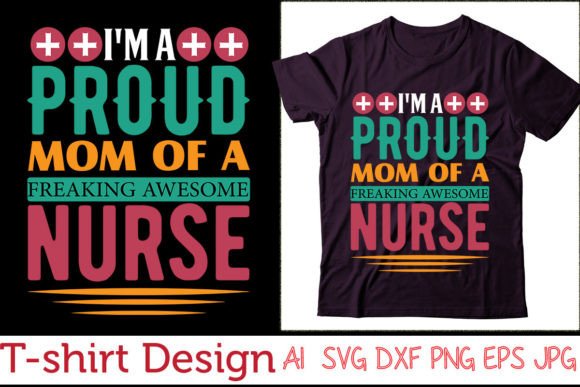 I'm a Proud Mom of a Freaking Awesome Nu