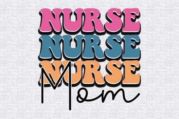 Nurse Mom Retro: A Nostalgic Word Art Design for Modern Embroidery Projects